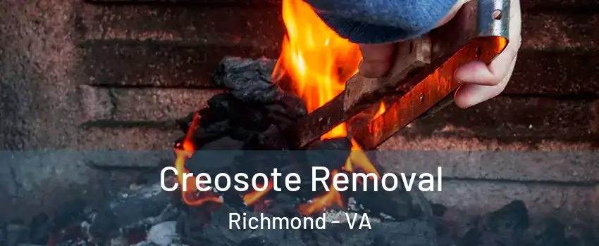  Creosote Removal Richmond - VA