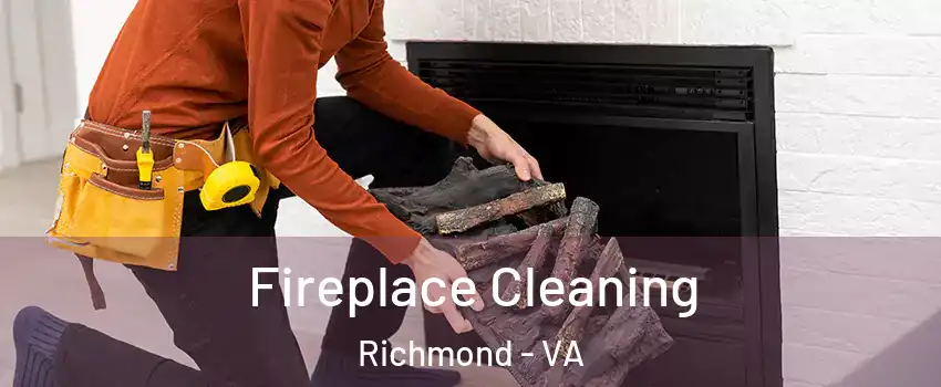  Fireplace Cleaning Richmond - VA